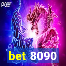 bet 8090